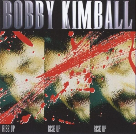 Cd-uri - Bobby Kimball - Rise Up