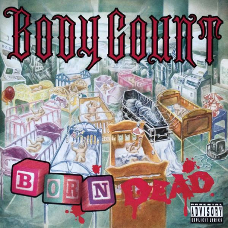 Cd-uri - Body Count - Born Dead (CD)