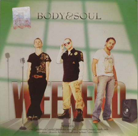 Muzica Electronica - Body & Soul (4) – Weekend (CD)
