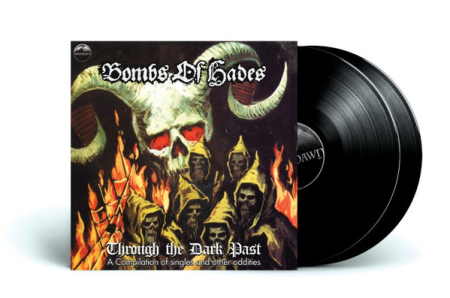 Rock/Folk - Bombs Of Hades – Through The Dark Past (A Compilation Of Singles And Other Oddities) (Disc Vinil)