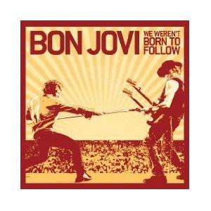Cd-uri - Bon Jovi - We Weren't Born To Follow, (CD)
