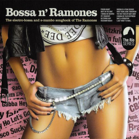 Muzica Electronica - Bossa N' Ramones (The Electro-Bossa And E-Mambo Songbook Of The Ramones), (CD)