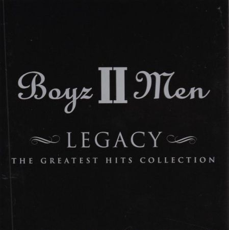 Boyz II Men - Legacy (The Greatest Hits Collection) (CD) [1]