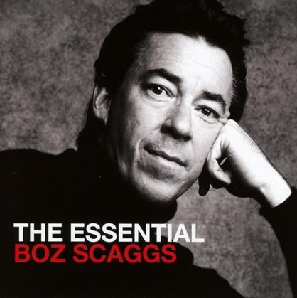 Cd-uri - Boz Scaggs - The Essential Boz Scaggs (CD)