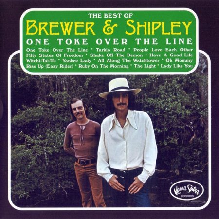 Cd-uri - Brewer And Shipley - One Toke Over The Line: The Best Of Brewer & Shipley (CD)