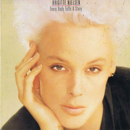 Pop - Brigitte Nielsen - Every Body Tells A Story, (Disc Vinil)