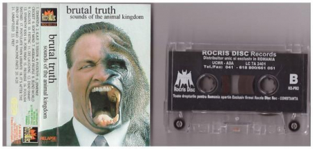 Casete audio - Brutal Truth - Sounds Of The Animal Kingdom , (Casetă Audio)