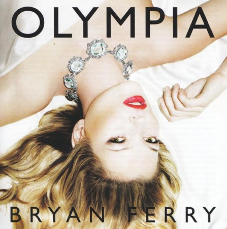 Cd-uri - Bryan Ferry - Olympia (CD)