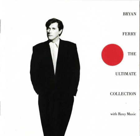 Cd-uri - Bryan Ferry - The Ultimate Collection