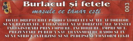 Burlacul Și Fetele Vol. 2 Moșule Ce Tânăr Ești, (Casetă Audio) [1]