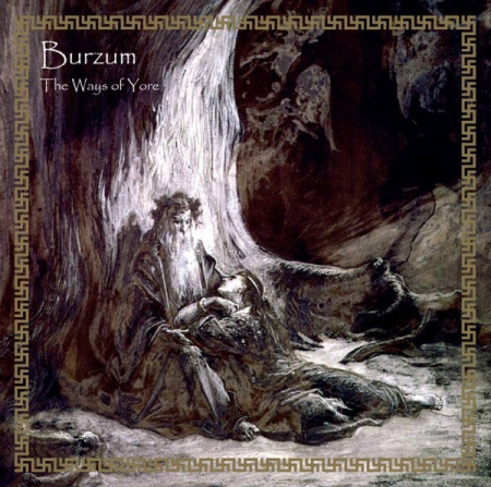 Discuri vinil noi - Burzum – The Ways Of Yore (Disc Vinil)