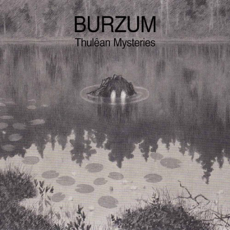 Discuri vinil - Burzum – Thulêan Mysteries (Disc Vinil)