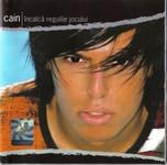 Pop - Cain - Încalcă Regulile Jocului, (CD)