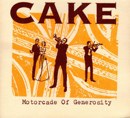 Cd-uri - Cake - Motorcade Of Generosity (CD)