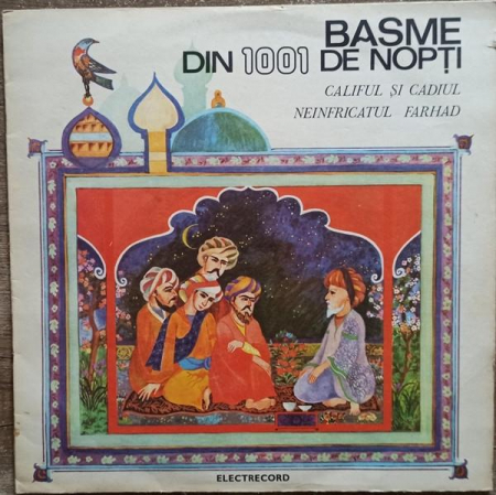 Povesti/Teatru/Non-Music - Califul Și Cadiul / Neînfricatul Farhad, (Disc Vinil)