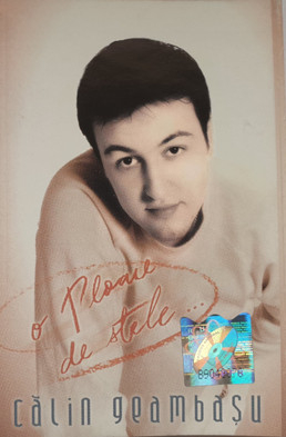 Noutăți - Călin Geambașu – O Ploaie De Stele (CASETA)