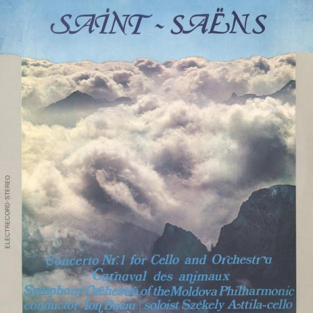 Muzică Clasică - Camille Saint-Saëns - Concerto Nr. 1 For Cello And Orchestra / Carnaval Des Animaux (Disc Vinil)