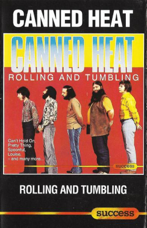 Rock/Folk - Canned Heat - Rolling And Tumbling (Caseta Audio)