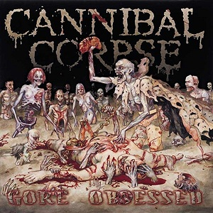 Discuri vinil noi - Cannibal Corpse - Gore Obsessed (Disc Vinil)