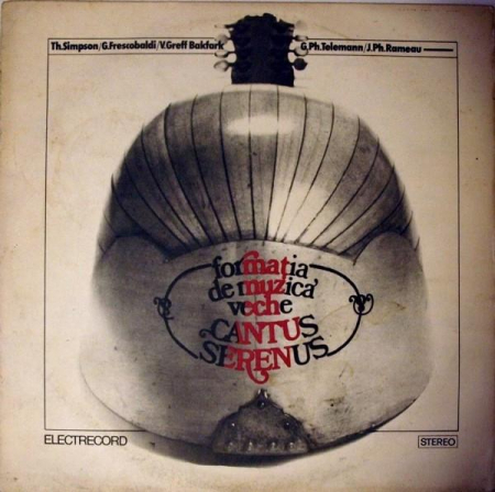 Muzică Clasică - Cantus Serenus - Formația De Muzică Veche Cantus Serenus, (Disc Vinil)