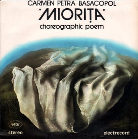 Discuri vinil - Carmen Petra Basacopol* – »Miorița« Choreographic Poem (VINIL)