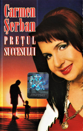 Muzică Populară/Lăutarească - Carmen Șerban - Prețul Succesului, (Casetă Audio)