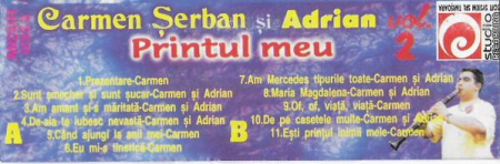 Carmen Șerban și Adrian Copilul Minune - Vol. 2 Prințul Meu, (Casetă Audio) [1]