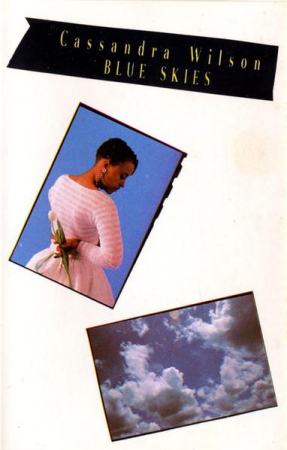 Jazz/Funk/Soul - Cassandra Wilson - Blue Skies, (Casetă Audio)