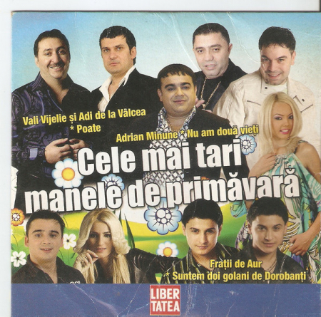 Cele Mai Tari Manele De Primăvară , (CD) [0]