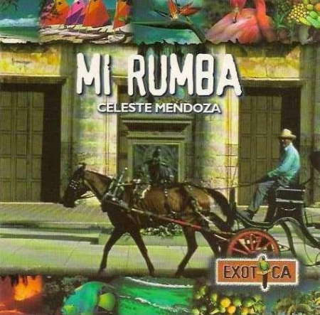 Pop - Celeste Mendoza - Mi Rumba , (CD)