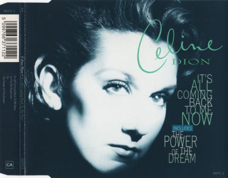 Céline Dion - It's All Coming Back To Me Now [1]