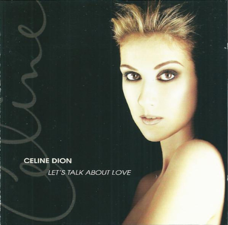 Cd-uri - Céline Dion - Let's Talk About Love