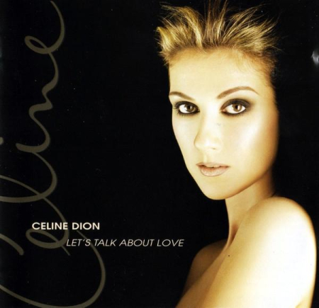 Cd-uri - Céline Dion - Let's Talk About Love (CD)
