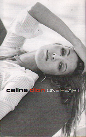 Pop - Celine Dion – One Heart (Caseta Audio)