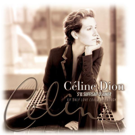 Cd-uri - Céline Dion - S'Il Suffisait D'Aimer (CD)