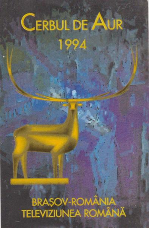 Casete audio - Cerbul De Aur = The Golden Stag (Brașov 1994) 2 , (Casetă Audio)