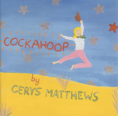 Cd-uri - Cerys Matthews - Cockahoop