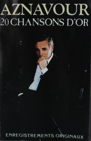 Muzica Usoara - Charles Aznavour - 20 Chansons D'or (Caseta Audio)
