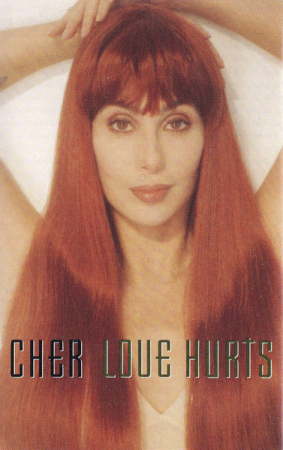 Casete audio - Cher – Love Hurts (Caseta Audio)