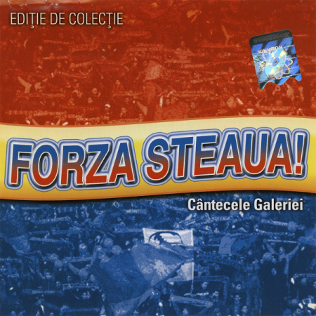Cd-uri - Chicanos (2) – Forza Steaua! (CD)