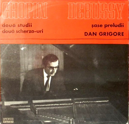Muzică Clasică - Chopin* / Debussy*, Dan Grigore – Două Studii / Două Scherzo-uri / Şase Preludii (VINIL)