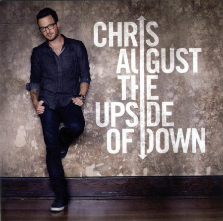Cd-uri - Chris August - The Upside Of Down (CD)