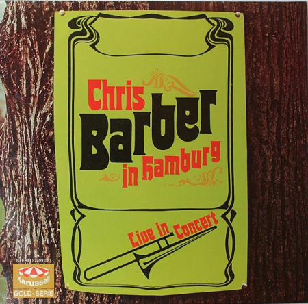Jazz/Funk/Soul - Chris Barber's Jazz Band - Chris Barber In Hamburg (Live In Concert), (Disc Vinil)