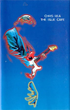 Noutăți - Chris Rea – The Blue Cafe (CASETA)