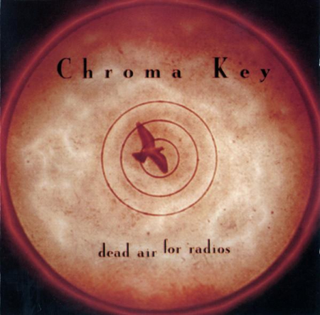 Muzica Electronica - Chroma Key - Dead Air For Radios, (CD)