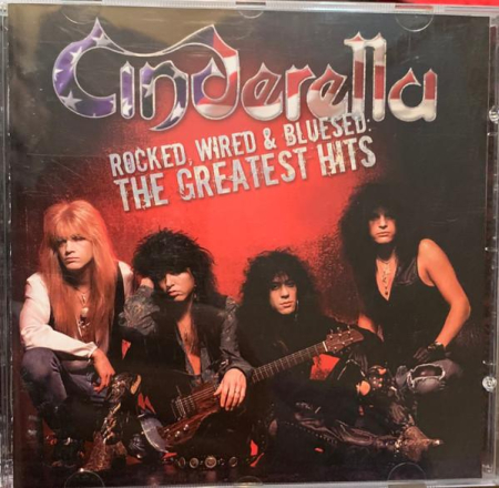 Cd-uri - Cinderella  - Rocked, Wired & Bluesed: The Greatest Hits (CD)