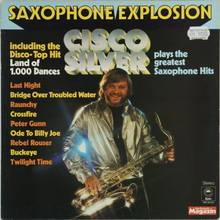 Discuri vinil - Cisco Silver - Saxophone Explosion