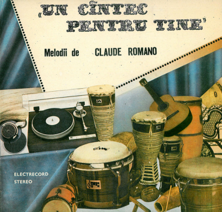 Claude Romano - Un Cîntec Pentru Tine (Melodii De Claude Romano), (Disc Vinil) [0]