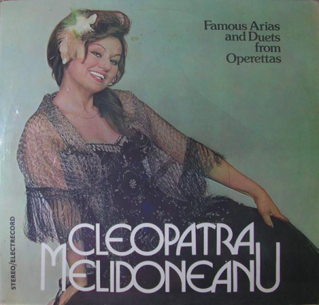 Discuri vinil - Cleopatra Melidoneanu - Famous Arias And Duets From Operettas = Arii Și Duete Din Operete (Disc Vinil)
