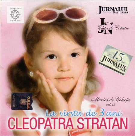 Pop - Cleopatra Stratan - La Vîrsta De 3 Ani, (CD)